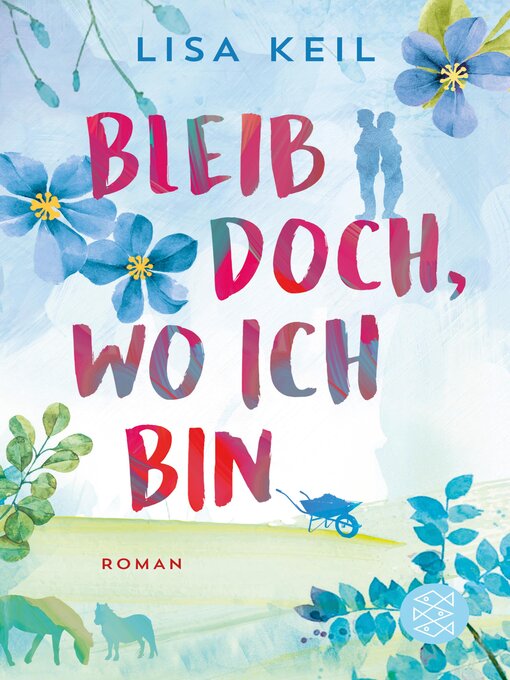 Title details for Bleib doch, wo ich bin by Lisa Keil - Available